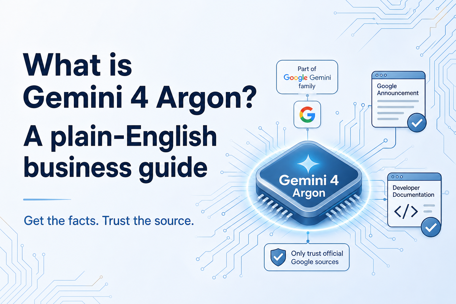 Featured image for “What is Gemini 4 Argon? A plain-English business guide”